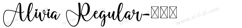 Alivia Regular字体转换 Alivia Regular字体转换